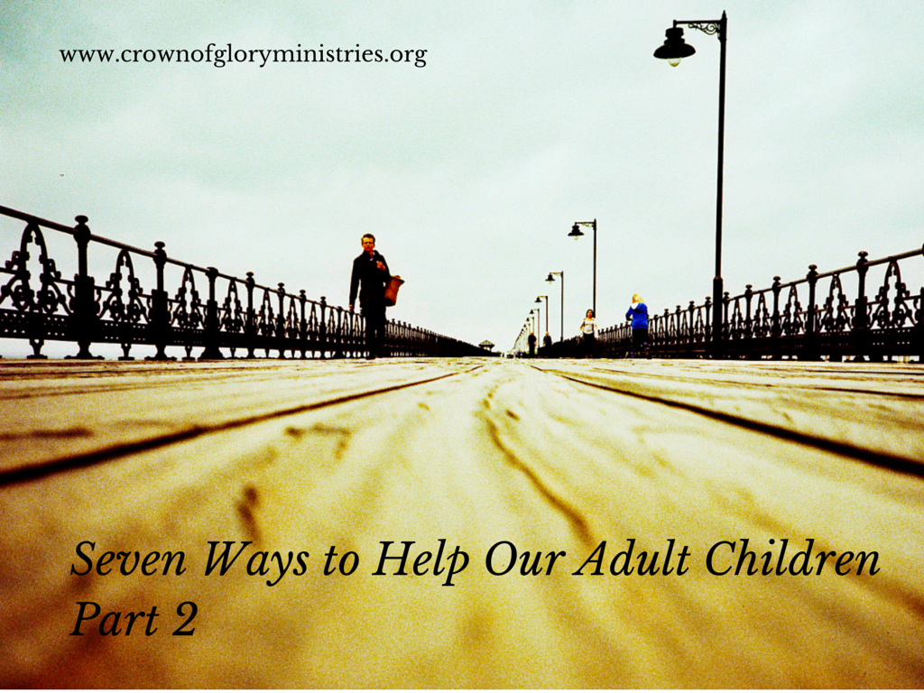 Seven Ways to Help Your Adult Child 2