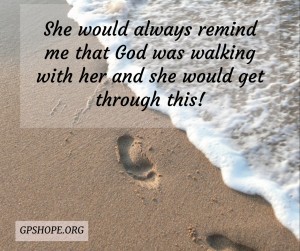 11. God was walking with her