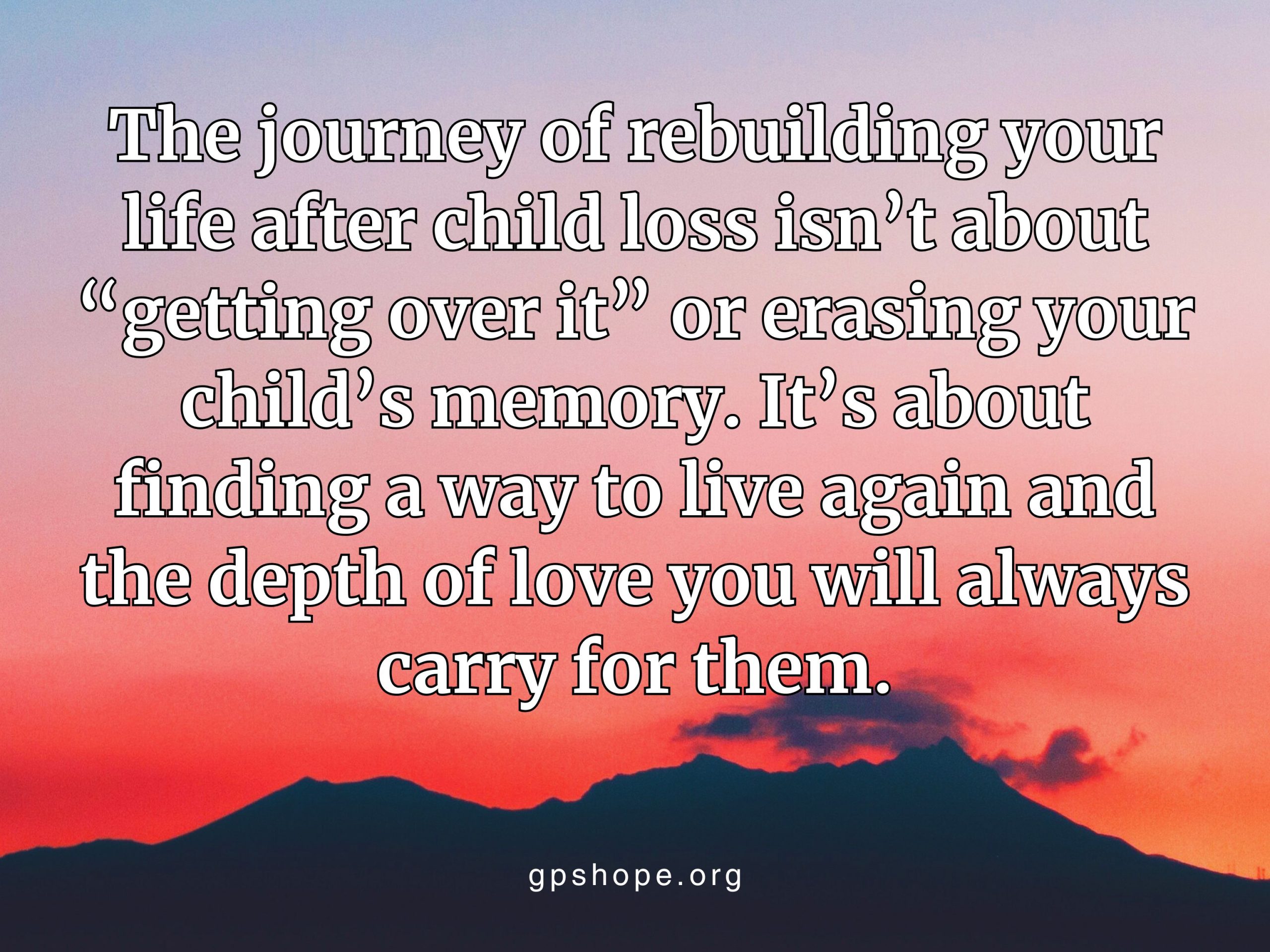 Sunset over mountains with grief support quote from gpshope.org.